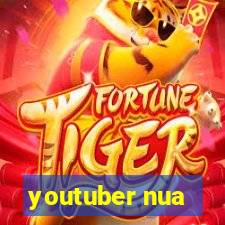 youtuber nua